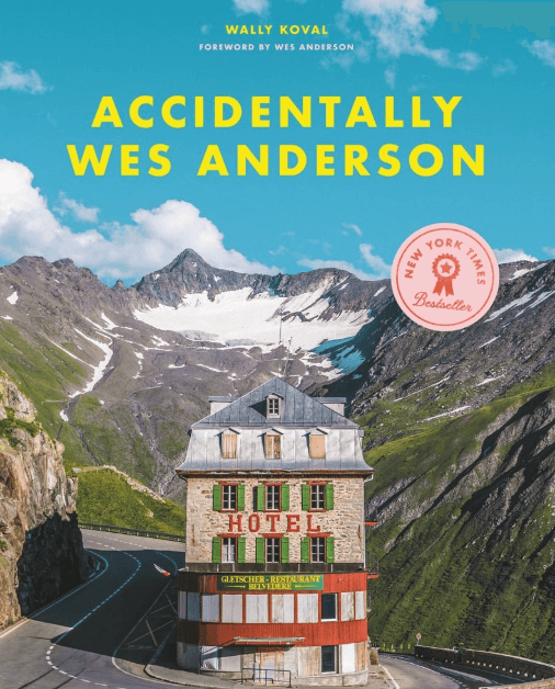 Accidentally Wes Anderson book cover