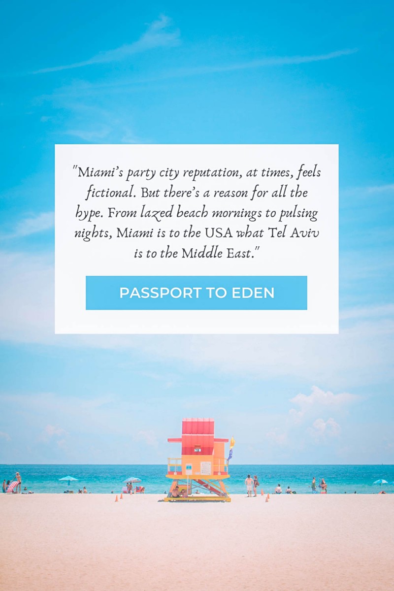 Passport To Eden Miami quotes