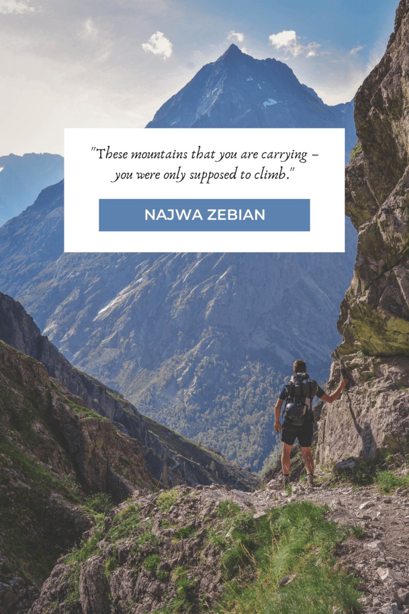 40 Hiking Quotes About Moving Forward And Pressing On - Passport To Eden