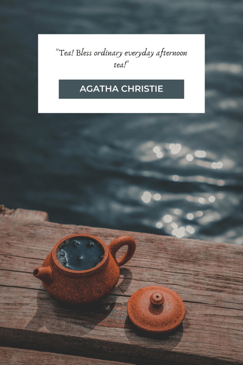 Agatha Christie tea quotes