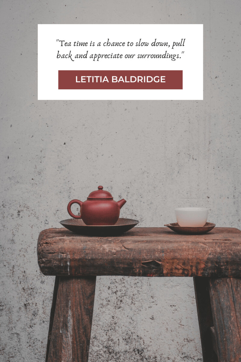 Letitia Baldridge tea quotes
