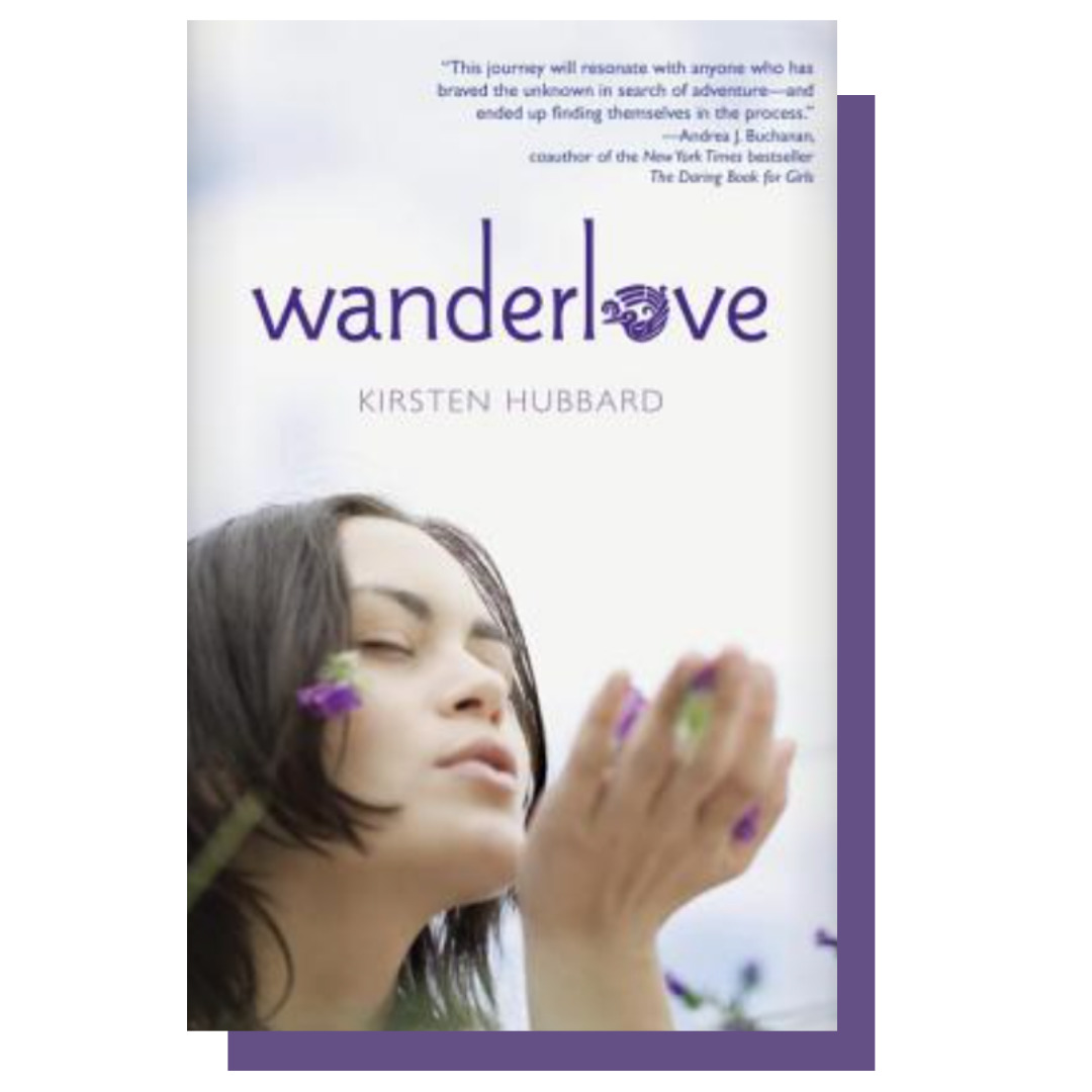 books like Eat Pray Love: Wanderlove by Kirsten Hubbard