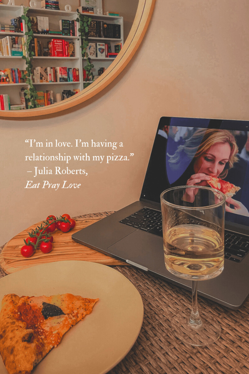quote from pizza scene in Eat Pray Love movie